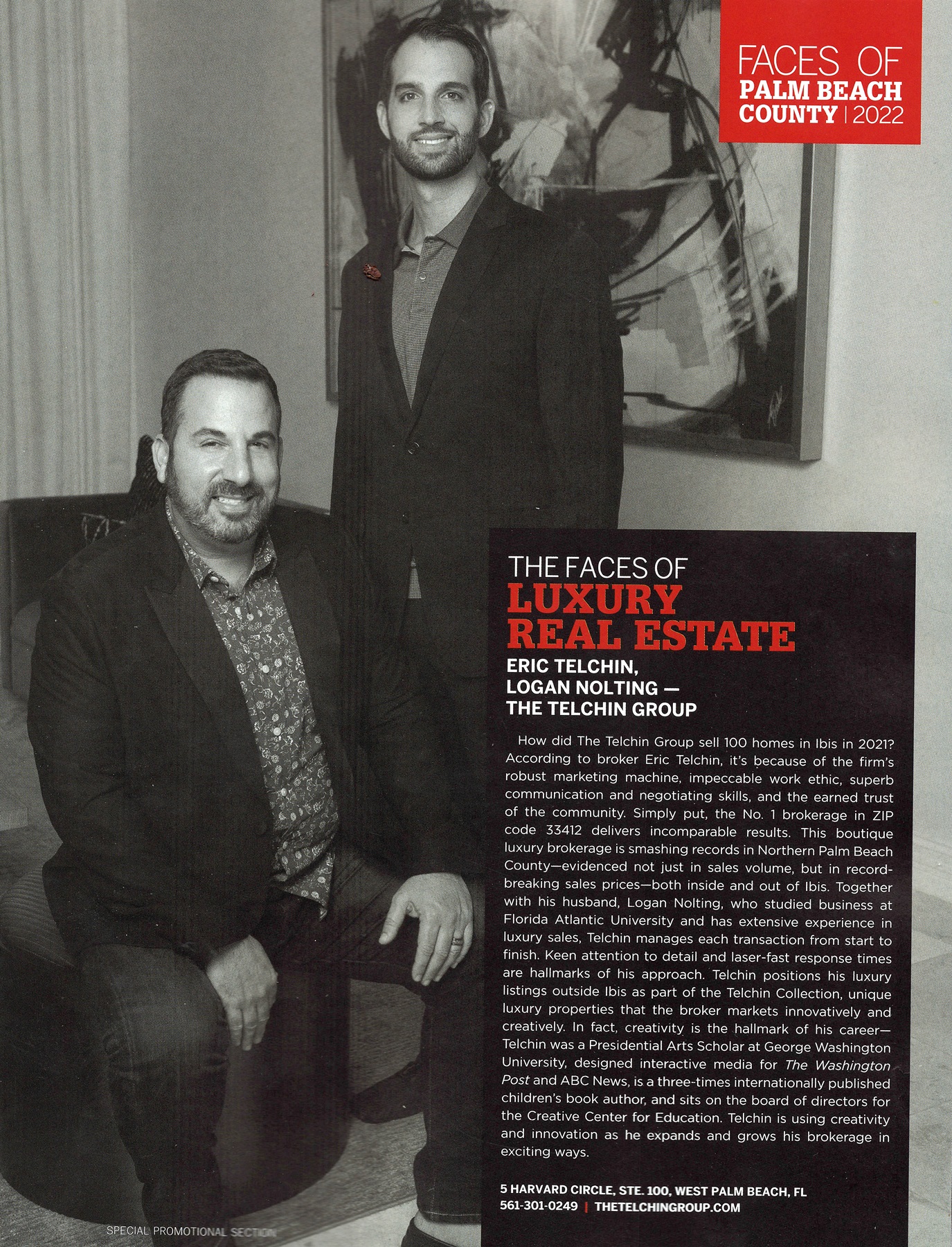 SPECIAL PROMOTIONAL SECTION FACES OF PALM BEACH COUNTY2022 THE FACES OF LUXURY REAL ESTATE ERIC TELCHIN, LOGAN NOLTING